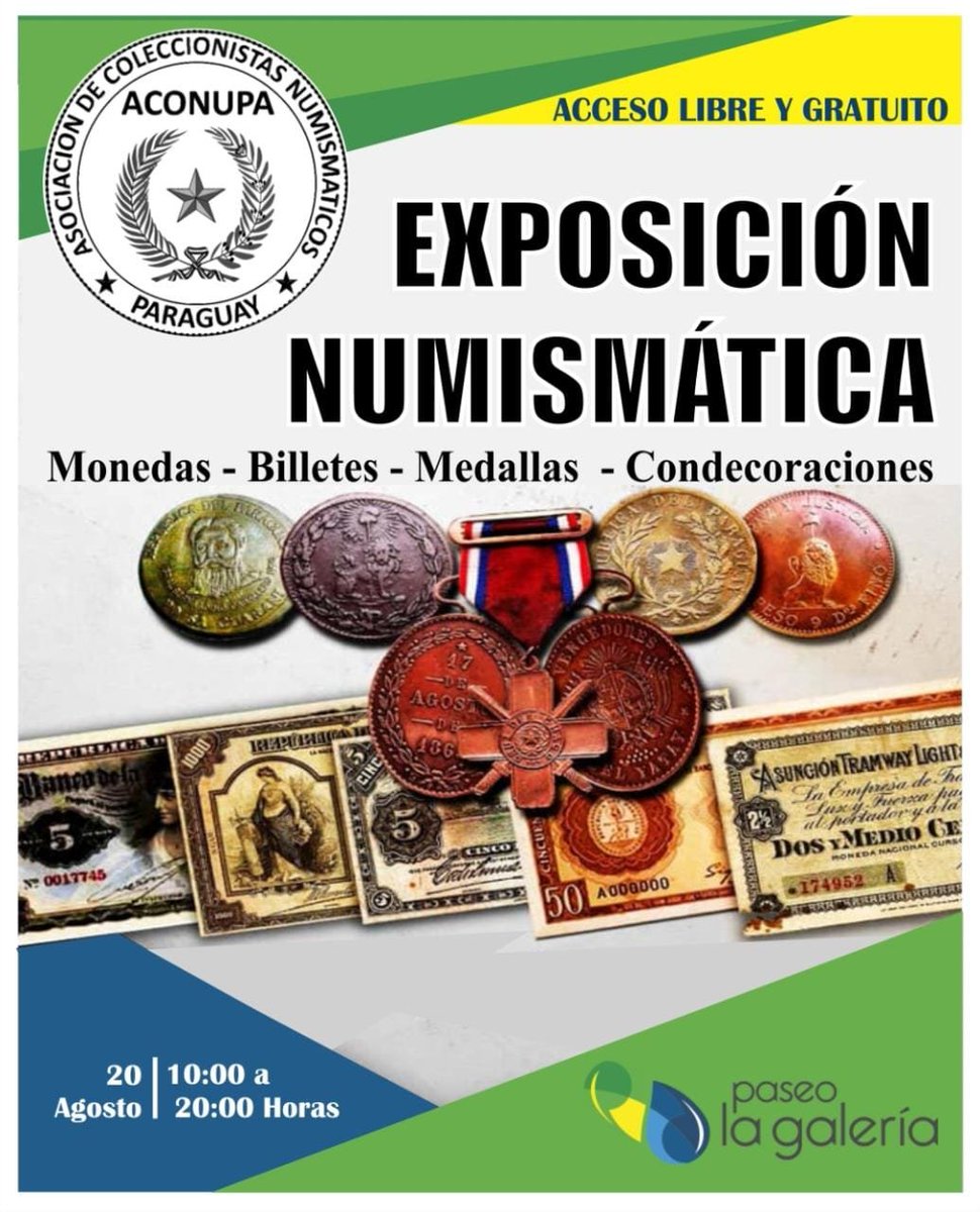 Expo ACONUPA

Se viene una nueva Exposición Numismática en la Capital, en esta oportunidad estaremos presentes en el Shopping Paseo La Galería.

Mesas de Comerciantes estarán habilitadas.

Día 20 de agosto
Hora: 09hs a 20hs

Acceso Libre y Gratuito!

Les Esperamos!