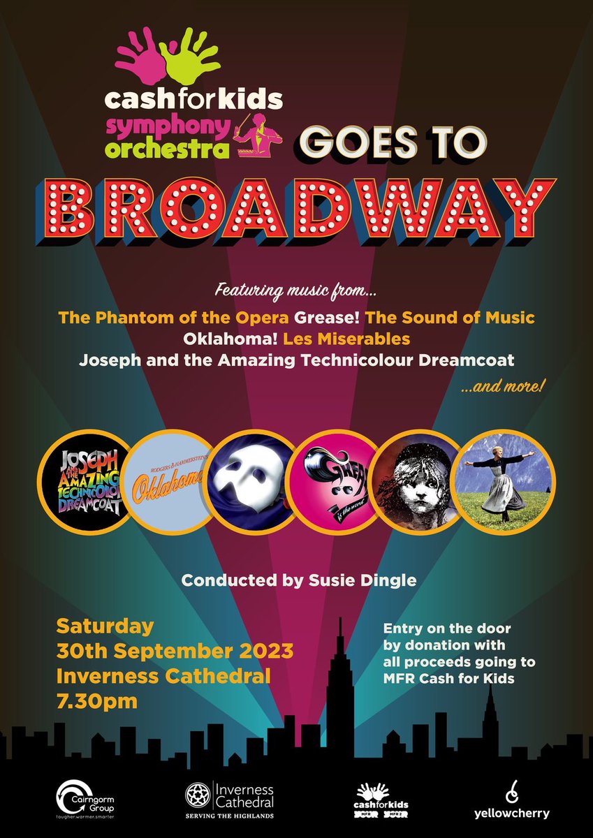 invcathedral's tweet image. Date for your Diary  Come and join us for a night of toe tapping entertainment whilst raising fund for MFR Cash For Kids.  #broadway #musical #musicalnight #invernessmusic #invernessevent #invernesscathedral