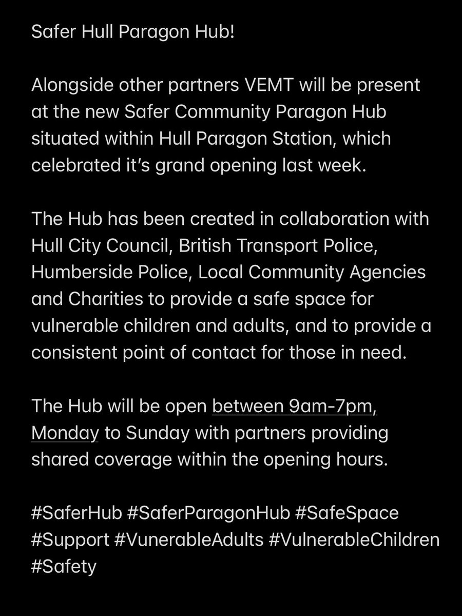 VEMTHull's tweet photo. VEMT will be present at the new Safer Community Paragon Hub. 

The Hub has been created to provide a safe space for vulnerable children and adults. 
The Hub will be open between 9am-7pm, Monday to Sunday with partners providing shared coverage within the opening hours. https://t.co/rGtWSRefKJ
