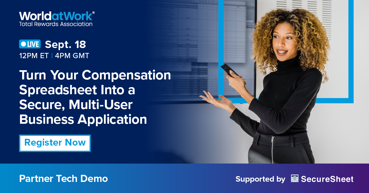 WorldatWork's tweet image. Unlock the true potential of your #compensation data! Don&apos;t miss this @WorldatWork and  @securesheet #Webinar on turning spreadsheets into secure business apps. Reserve your seat now: bit.ly/3QpPxid #CompensationAnalytics #SecureApps #WebinarWednesday