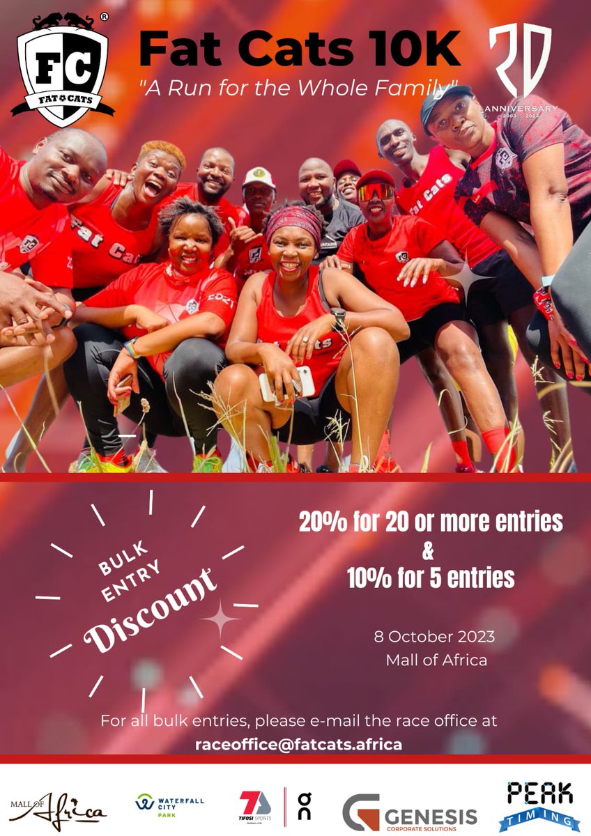 Entries remain open until 29 September 2023. All participants will receive a commemorative Fat Cats 10K gift. Enter online at onreg.com/fatcats2023 Date: 8 October 2023 Venue: Mall of Africa Time: 7am 10km | 5km | Miler | Nappy Dash #FatCats10k #ARunForTheWholeFamily