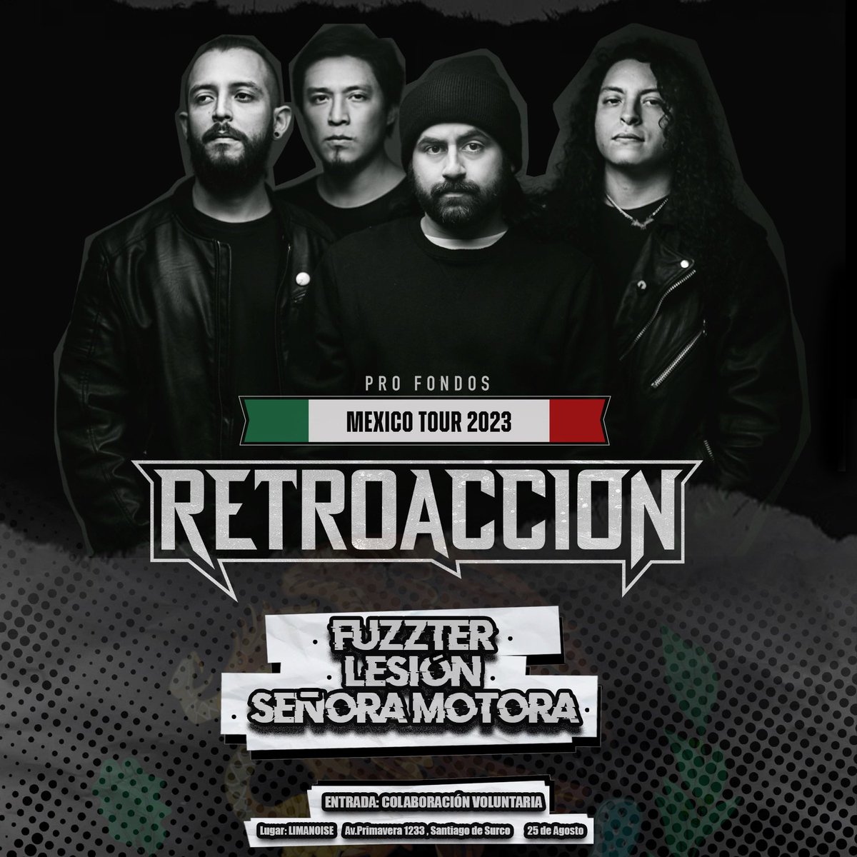 lesionoficial's tweet photo. Este VIERNES 25 acompañamos a nuestros hermanos de @Retroaccionperu en su concierto pro fondos Mexico Tour 2023. Desde las 10 pm. en LimaNoise (Av. Primavera 1288 - Santiago de Surco) Entrada: colaboración voluntaria #rockperuano #lesionoficial #retroaccion https://t.co/2ULli7ZCsC