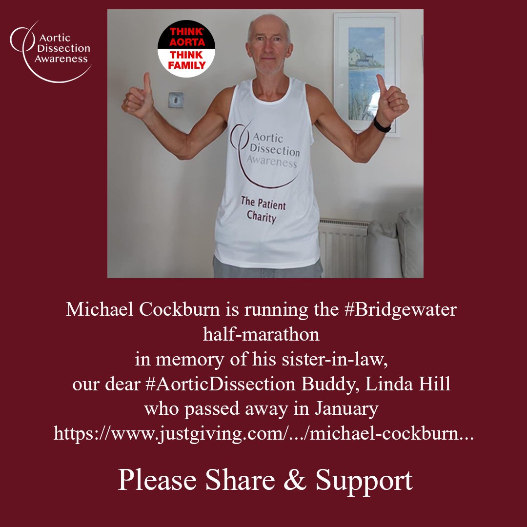 Michael Cockburn is running the #Bridgwater half-marathon in memory of his sister-in-law, our dear #AorticDissection Buddy Linda Hill, who passed away in January. Michael hopes to raise £500 for our national patient charity. Please support if you can. justgiving.com/page/michael-c…