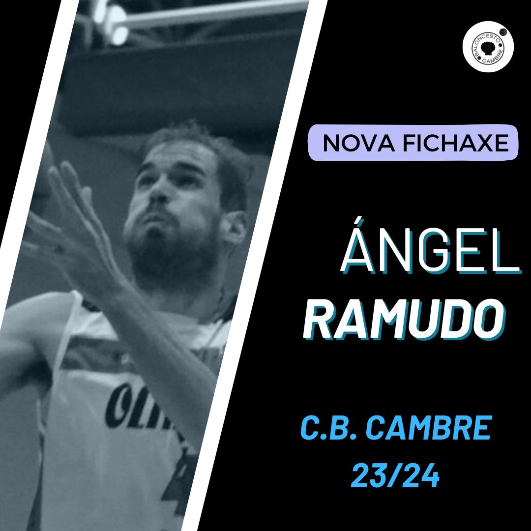 ÁNGEL RAMUDO REFORZARÁ EL JUEGO INTERIOR DEL BALONCESTO CAMBRE 2023/24 cbcambre.clupik.app/es/news/angel-…