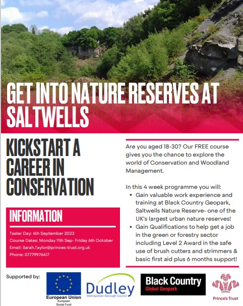 We will once again be partnering with @PrincesTrust to deliver the Get Into Nature Reserves programme at Saltwells NNR. If you're between 18 and 30 and would like to find out more please use the contact information in the poster below.