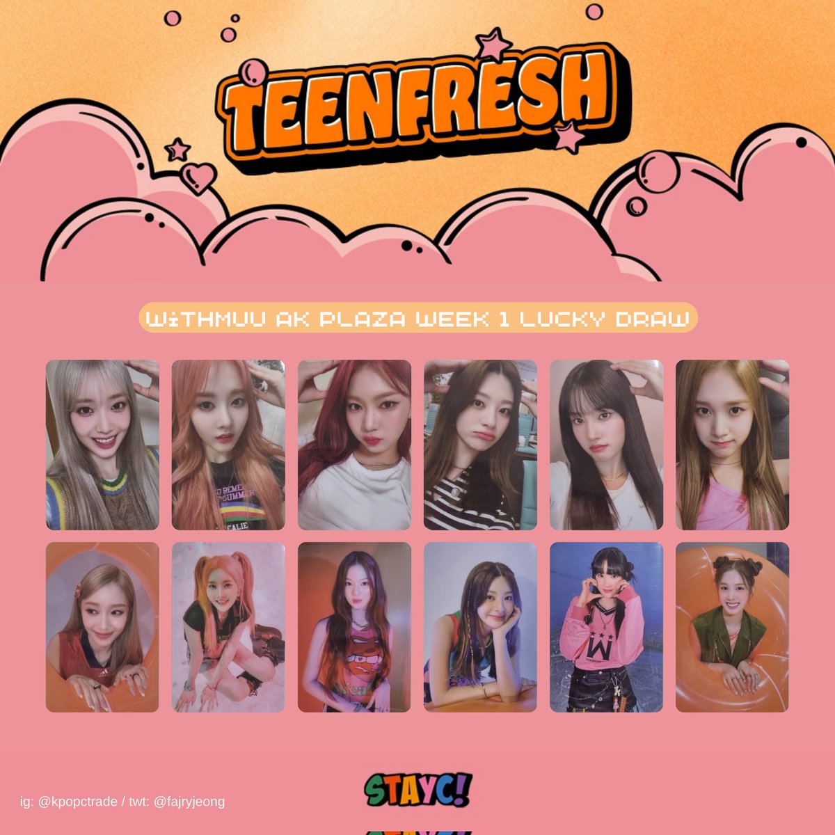 fajryjeong's tweet photo. ₊‧.°.⋆ STAYC 'TEENFRESH'•˚₊‧⋆.
🎟️ withmuu lucky draw week 1 🎟️
#STAYC #TEENFRESH #스테이씨 #포카 #STAYC_BUBBLE #수민 #시은 #아이사 #세은 #윤 #재이 https://t.co/vo5h2P1t3p