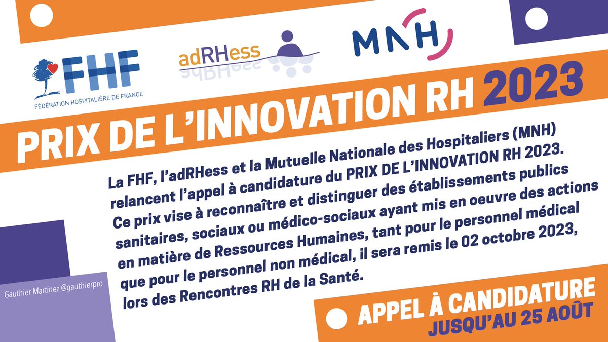 #AppelÀCandidature | À l’occasion de la prochaine édition des Rencontres RH de la Santé, @laFHF, @ADRHESSlive et @MNHmutuelle relancent le Prix de l’innovation RH 2023 qui récompensera les établissements publics de santé ayant mis en œuvre des initiatives innovantes et…