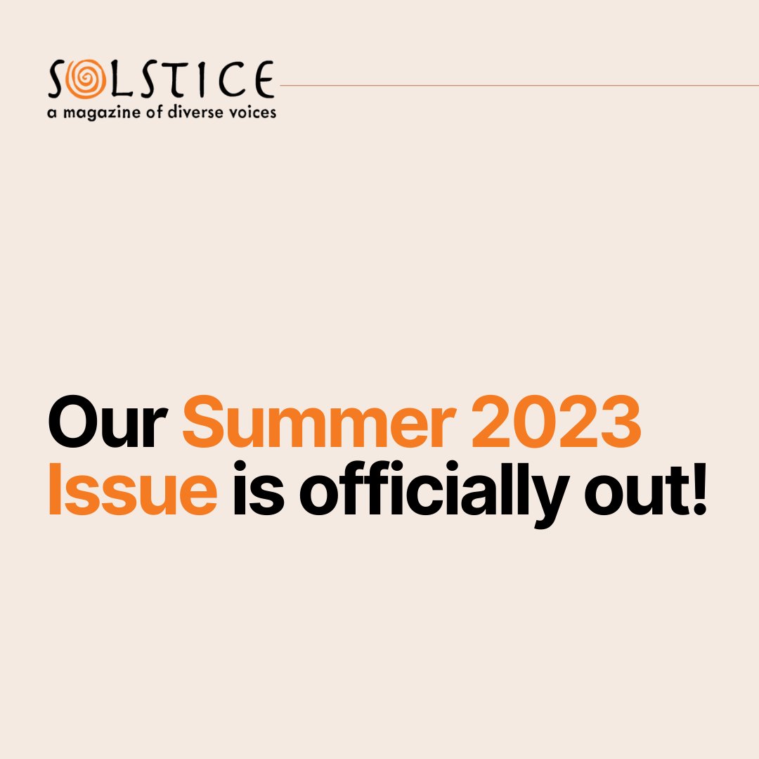 solsticelitmag's tweet image. Our Summer 2023 issue, featuring the results of our Annual Writing Contests, is live on our website!

Click here to read the brilliant original poetry, poetry in translation, fiction, nonfiction, and graphic literature we've had the opportunity to publish:
buff.ly/3P4ntA4