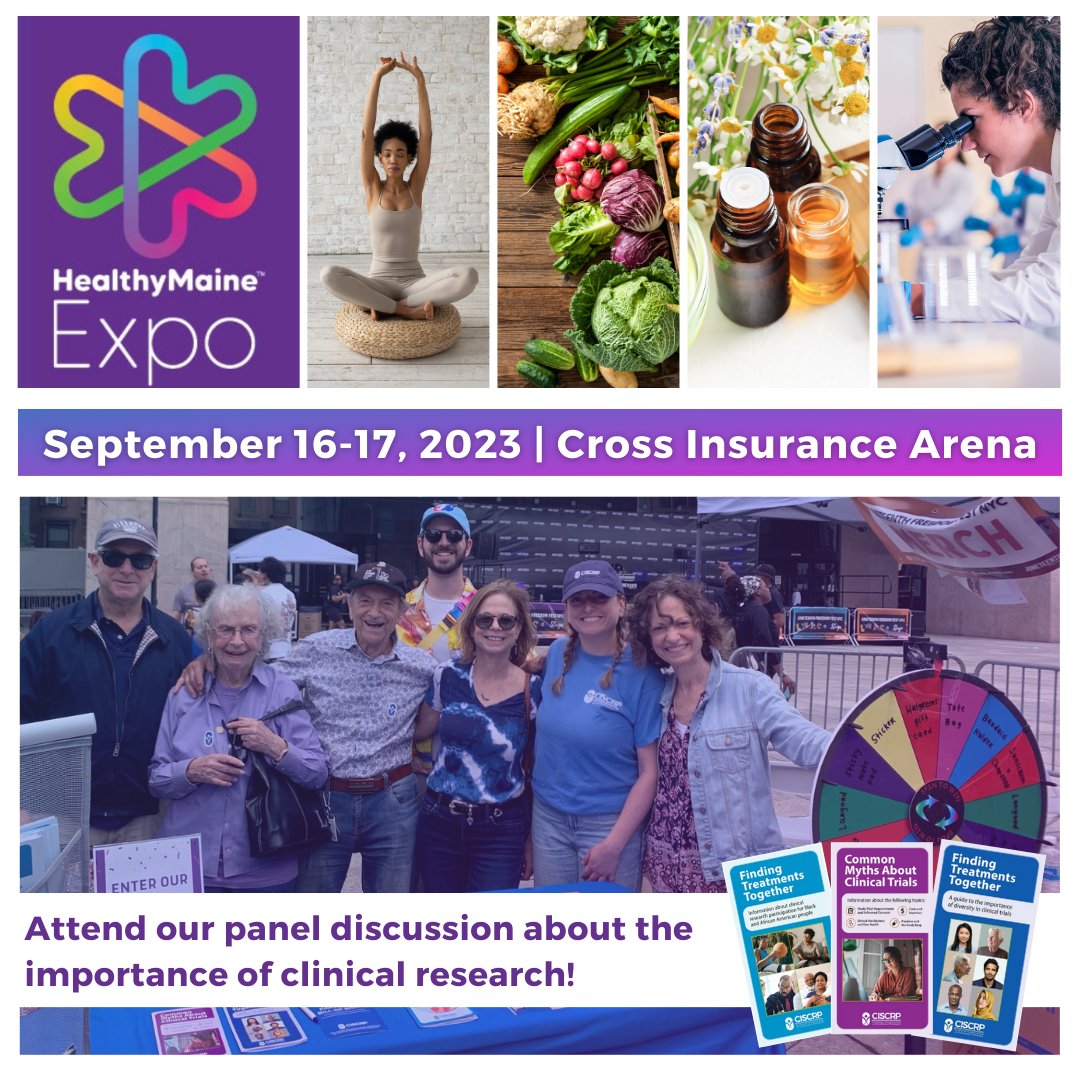 The Healthy Maine Expo is Maine's largest event for health &amp; wellness. Stop by CISCRP’s table to learn more about our services, receive free health screenings, and attend our panel discussion. Learn more: bit.ly/3s43GYt