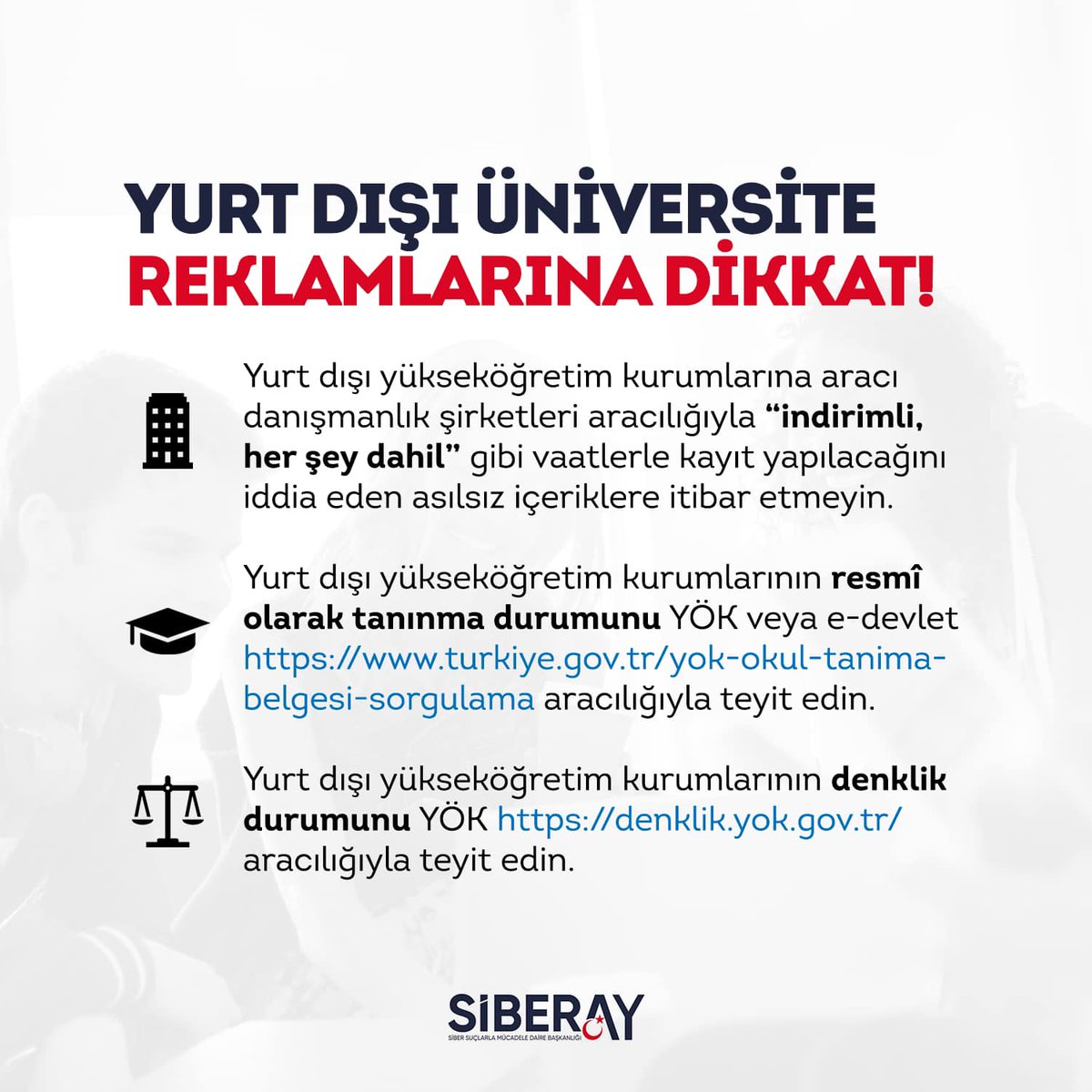 📷Yurt dışı üniversite reklamlarına DİKKAT📷

📷“Sınavsız üniversite, mezuniyet sonrası denklik” gibi vaatlerle sunulan yanıltıcı reklam ve duyurulara itibar etmeyin.

📷Üniversitelerin tanınma ve denklik durumunu resmî kaynaklardan teyit edin.

#SiBERAYUyarıyor
#SİBERAY📷