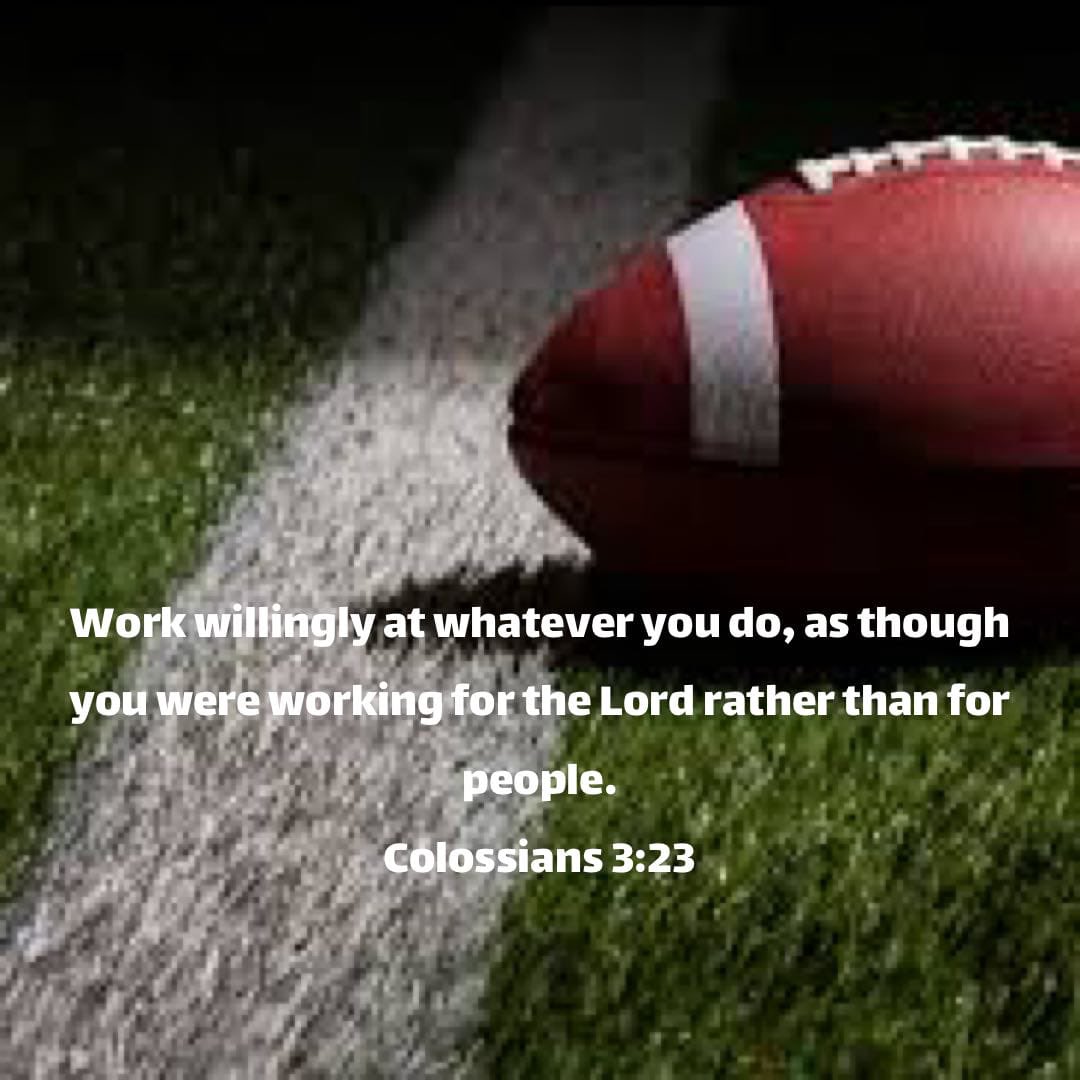 To all coaches & football teams going into Week 0 tonight. I pray you guys remember who has given you this gift to coach and play this game! Remember the true purpose is not W’s & L’s or the big plays but to make God known. Use this platform. Play all out! Play unto him! #Greater