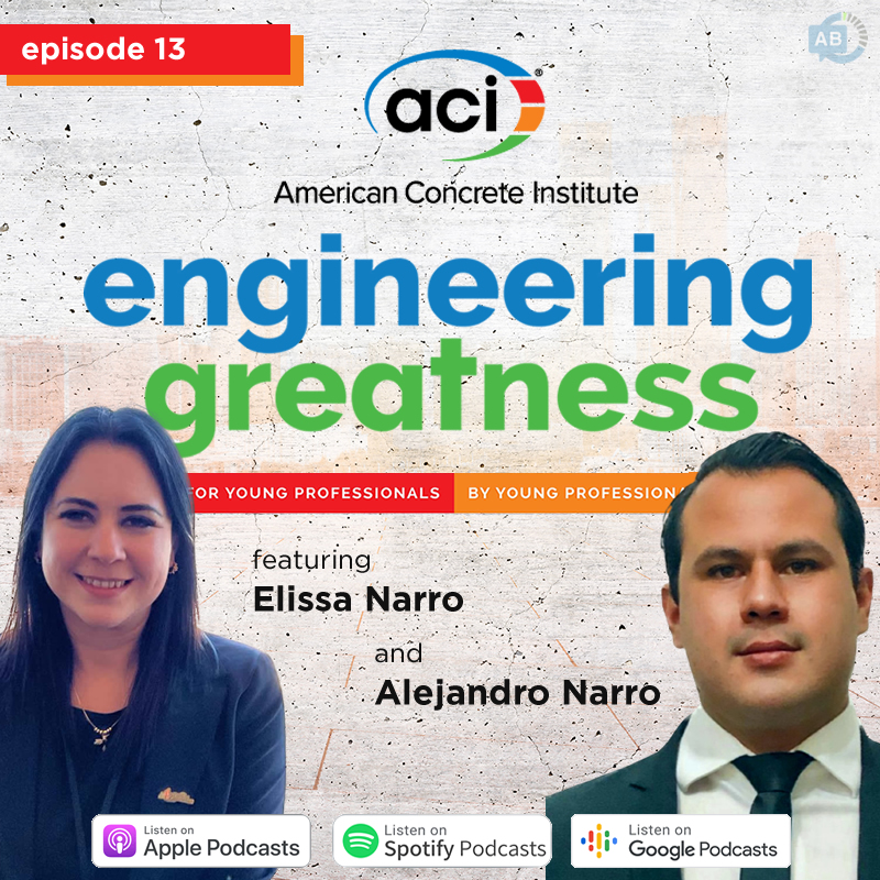 ConcreteACI's tweet photo. 🎙️New #podcast episode alert! Episode 13 of #Engineering Greatness has dropped, featuring Elissa Narro and Alejandro Narro. They talk #concrete and their involvement in #acichapters.🌟
🎧 Listen: https://t.co/s2oGxGhCmX
️▶Watch: https://t.co/v6iSB3IJkt https://t.co/EV2eX2Ehpz