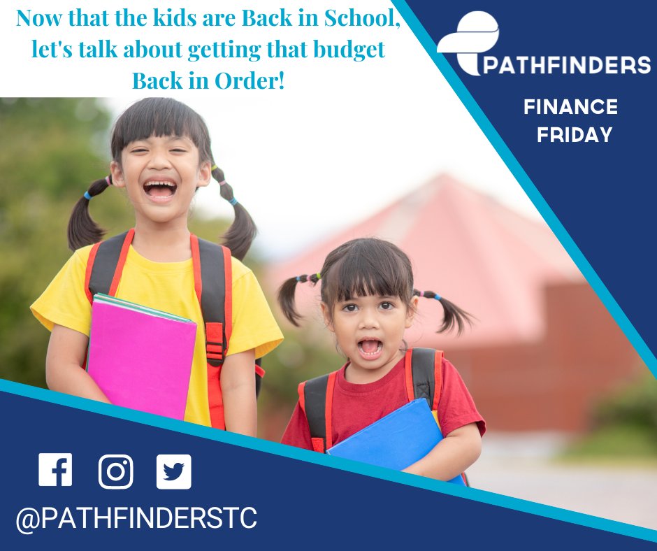 Now that the kids are Back in School, let's talk about getting that budget Back in Order! Let Pathfinders help you take control of your finances and avoid unnecessary spending! #PathfindersTC #Pathways2Success #budgeting