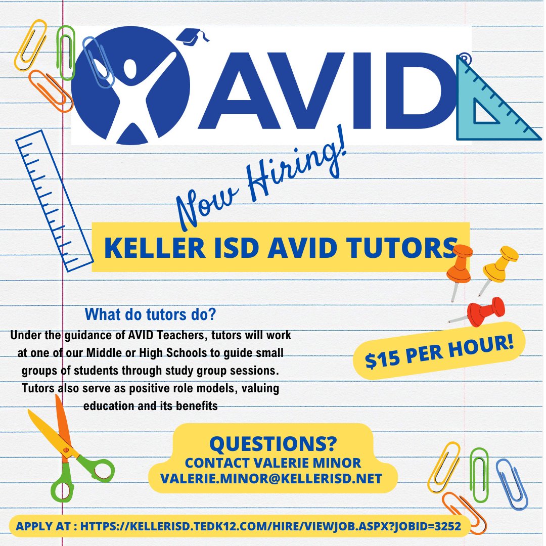 We need AVID Tutors in Keller ISD! See attached flier. We would love to hire some KISD Alumni! <a href="/KellerISD/">Keller Schools</a> <a href="/valeriekisdPLL/">Valerie Minor</a>