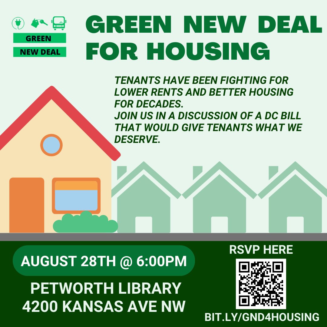 DC faces an affordable housing crisis & the climate crisis, & both disproportionately affect working-class folks. Let’s learn about the Green New Deal for Housing, which addresses both. Join us on the 28th! Food provided; Spanish interpretation available. bit.ly/GND4Housing