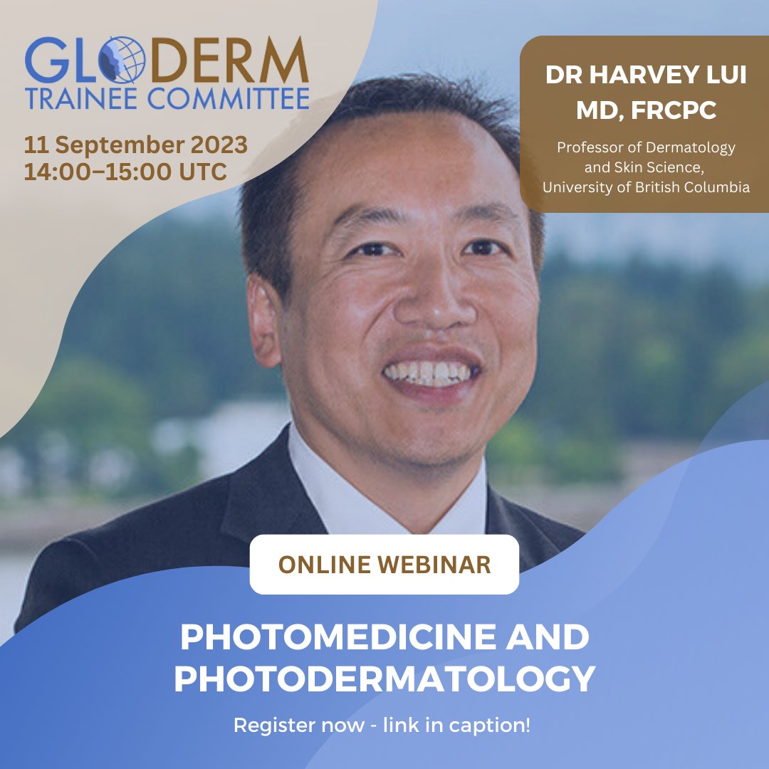 glodermalliance's tweet photo. We're excited to announce the first GLODERM Educational Webinar of the new series! Mark your calendars for 11 September and get ready to explore and expand your knowledge of "Photomedicine and Photodermatology" with Dr Harvey Lui MD, FRCPC. Register here: https://t.co/KN7U7R6xtU https://t.co/VMDQ7Z4sWq