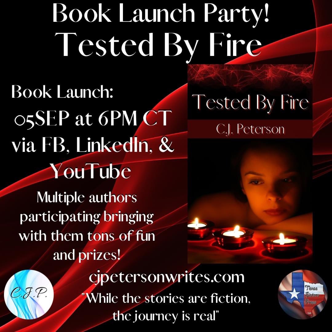 #booklaunch #party for TESTED BY FIRE by C.J. Peterson - #comingsoon
#Event (Make sure to mark you're coming, so #FB will remind you):
facebook.com/events/7617553…
#YouTube #booktrailer - 
youtu.be/EUf9iyIOg-Y
What happens when a fire marshal falls in love with an arsonist before
