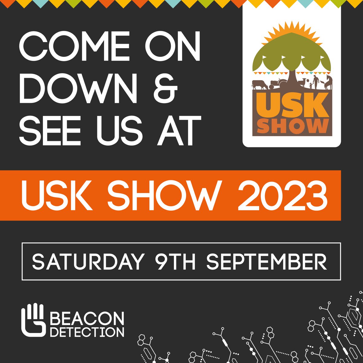 BeaconDetection's tweet image. Come on down &amp;amp; see us at Usk Show 2023 on Saturday 9th September. We can&apos;t wait to meet you all!
#BeaconDetection #UskShow2023