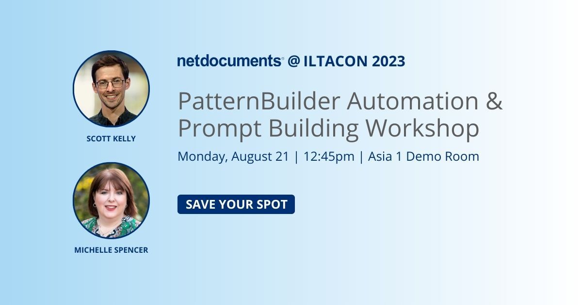 📢 Special midday session at #ILTACON23: #PatternBuilderAutomation &amp; Prompt Building Workshop. Learn to identify, analyze, &amp; delineate problems &amp; start turning them into effective #AIprompts &amp; #automations. Save your spot: bit.ly/44eFRdR #WeAreILTA #legaltech #LegalIT