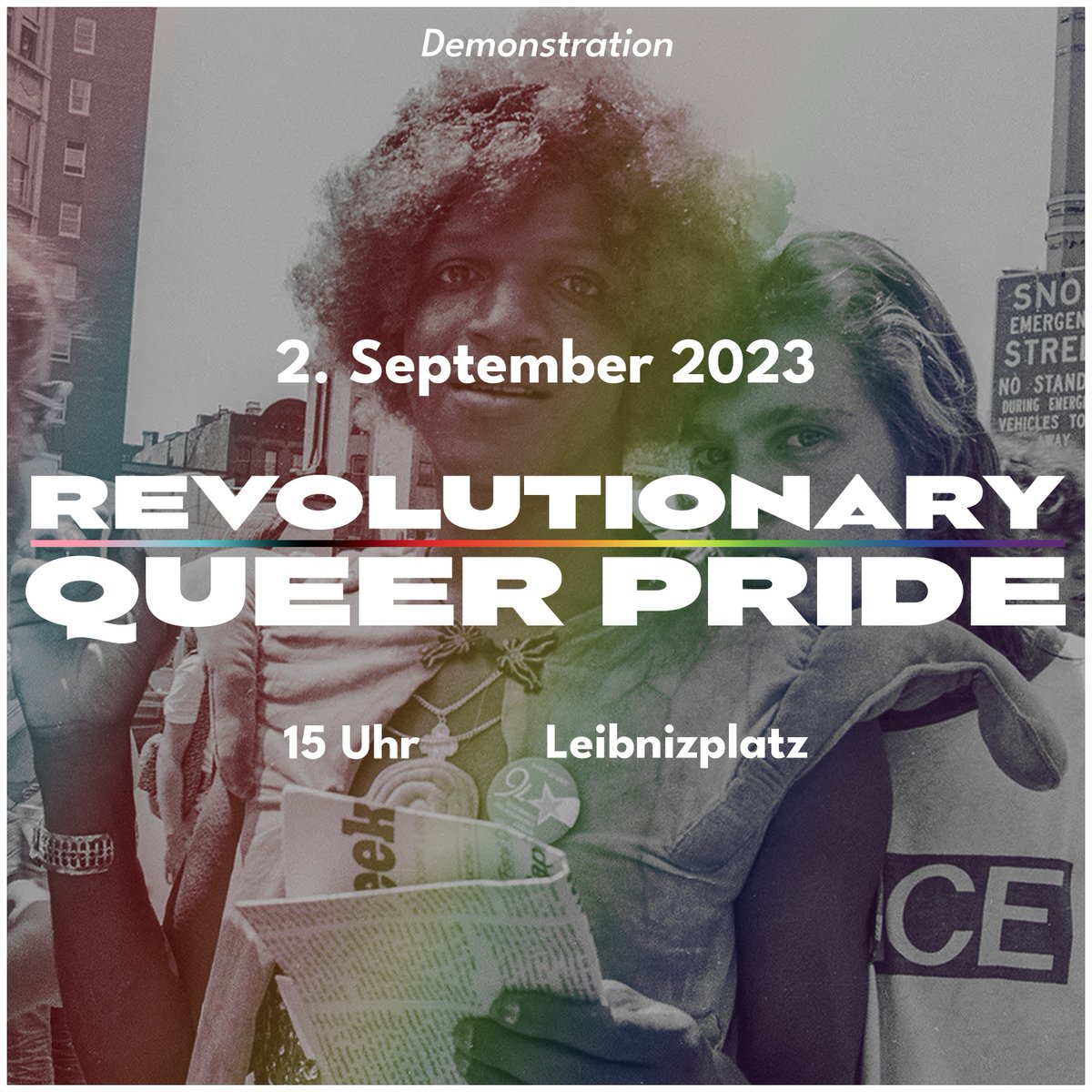 REVOLUTIONARY QUEER PRIDE

2. SEPTEMBER / 15 UHR / LEIBNIZPLATZ

#hb0209