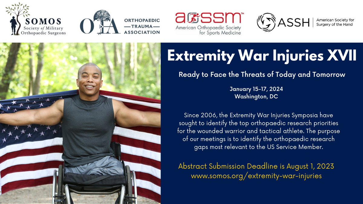AOSSM (@aossm1972) on Twitter photo AOSSM and <a href="/MilOrtho/">Society of Military Orthopaedic Surgeons</a> will partner for the 2023 Extremity War Injuries Symposium in Washington, DC, January 15-17, 2024. The deadline to submit an abstract is now Sept. 1, 2023!
ow.ly/IW3k50PzxBK
#SportsMedicine #Orthopeadics AOSSM and <a href="/MilOrtho/">Society of Military Orthopaedic Surgeons</a> will partner for the 2023 Extremity War Injuries Symposium in Washington, DC, January 15-17, 2024. The deadline to submit an abstract is now Sept. 1, 2023!
ow.ly/IW3k50PzxBK
#SportsMedicine #Orthopeadics