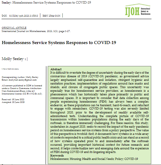 NEW ARTICLE! Available now as open access, online first at: ojs.lib.uwo.ca/index.php/ijoh… Molly Seeley from NYU explores how homelessness services responded to the #COVID19 #pandemic with recommendations for dealing with the lingering impacts on people experiencing #homelessness