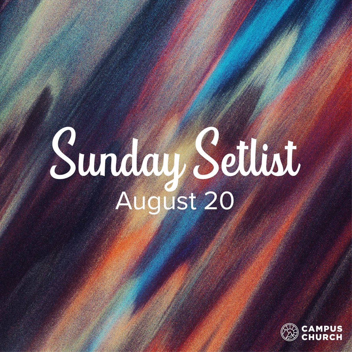 CampusChurch's tweet photo. Check out this Sunday's Setlist 🎤 https://t.co/n1YVno89wp