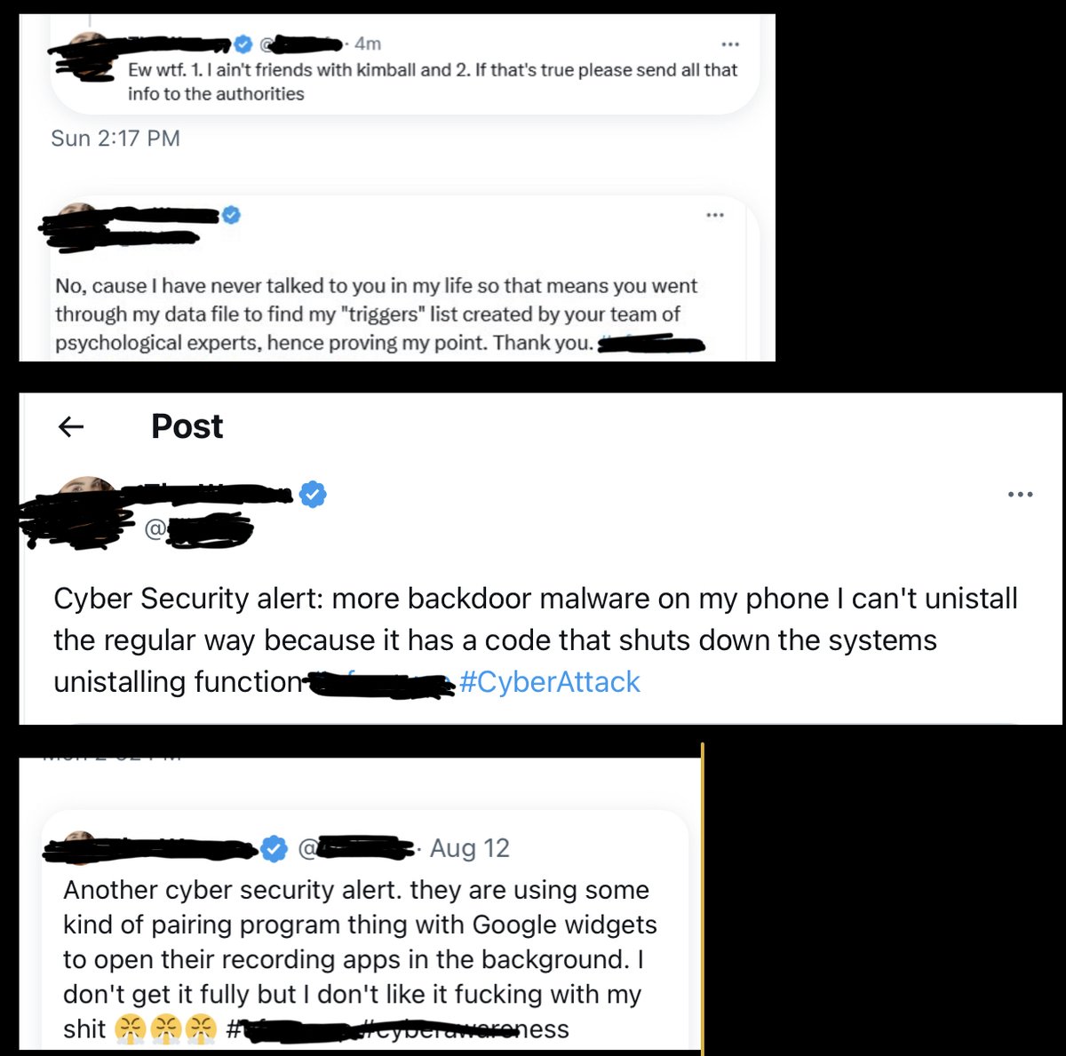 .Public Service #Tip There's so much in this timeline I'm trying to understand. This #Woman states someone on #Twitter installed a #malware backdoor on her #phone to #spy on her. She also mentions people using #psychological experts to attack her. #CyberPeepingToms #CyberCrime