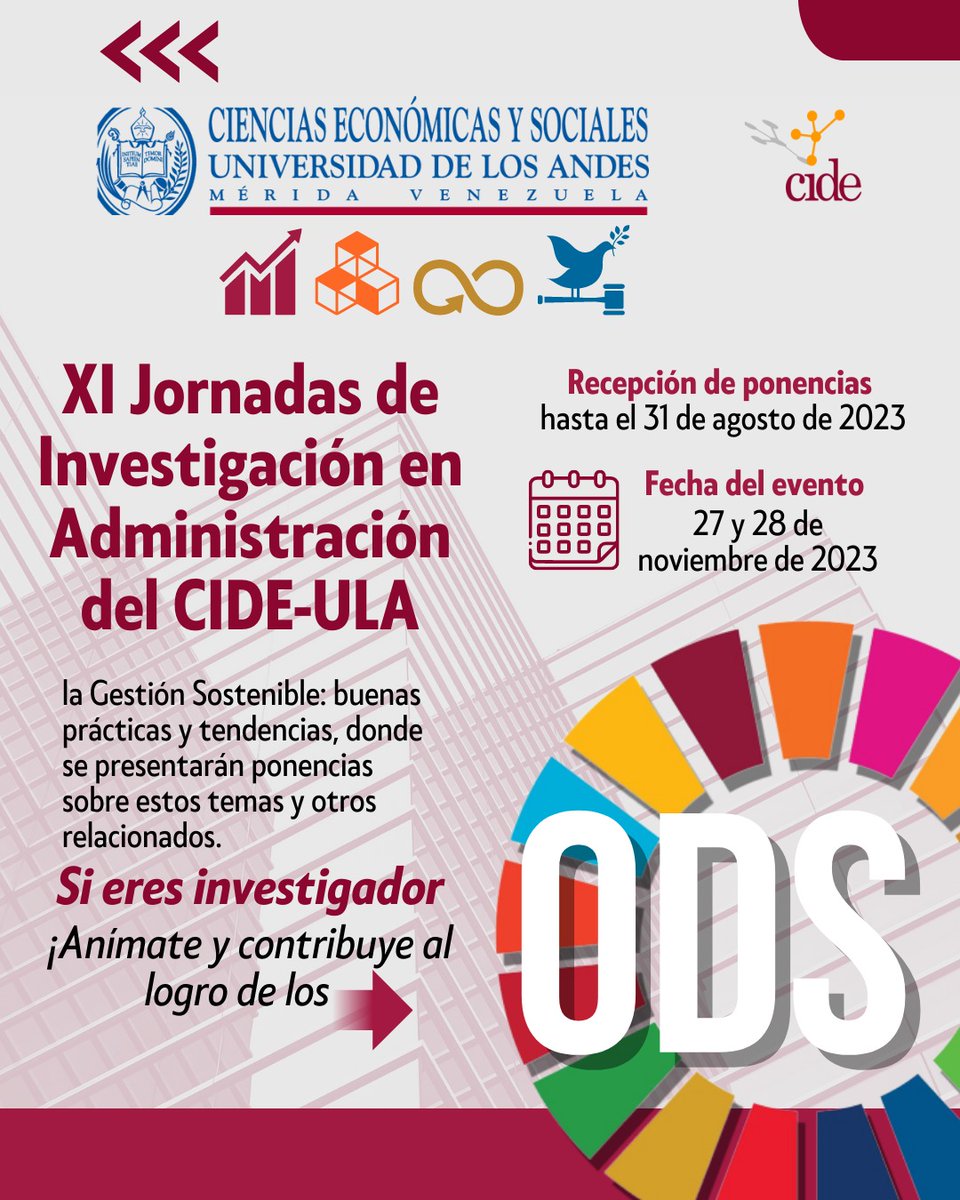 🗓️ Hasta el 31-08-23 tienes oportunidad para presentar tu ponencia y participar en la XI #Jornadas de #Investigación en Administración que organiza el <a href="/cide_ula/">IIA-ULA</a> ¡Contribuye al logro de los #ODS!
👉 Información sobre las pautas en: drive.google.com/file/d/1lV9qGf…