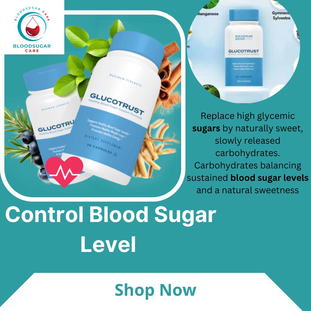 Achieve Optimal Blood Sugar Levels: Shop BloodSugar Care Products Today! Take charge of your health by exploring BloodSugar Care's natural solutions for managing blood sugar levels. #diabetes #diabetessymptoms #endocrinologist #prediabetes #gluco Shop now: getglucotrustproducts.systeme.io/glucotrus