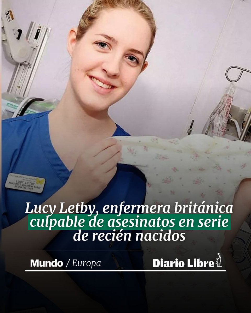 🌐 |#MundoDL| Lucy Letby, enfermera británica culpable de asesinatos en serie de recién nacidos

🔗ow.ly/H9hQ50PB0II

#DiarioLibre #LucyLetby #Asinatos #ReciénNacidos