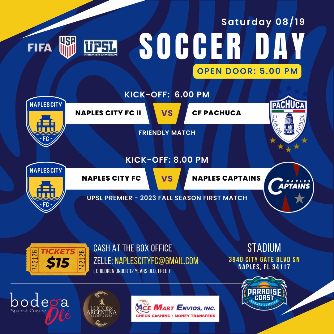 naplescityfc's tweet photo. SOCCER DAY FALL SEASON START
📣Saturday 08/19 - Open Door: 05.00 pm (ET)  
Tickets: $15.- (Children under 12 years old, FREE)
Cash at the box office
Zelle: naplescityfc@gmail.com
@upslsoccer @upsl_florida

🔵⚪🟡 #naplescityfc #naplesflorida ⚽ #soccer #upslflorida #wearethecity https://t.co/aZ8R8K616Q
