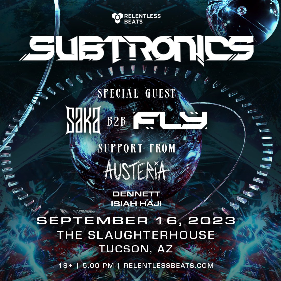 Stoked to announce some awesome Tucson local talent on this one! 🔊 Feel the bass as @dennettmusic & @IsiahHaji join Subtronics, Saka b2b Fly & Austeria at The Slaughterhouse on 9/16 🔥 Get your tickets now!! 🎟 tixr.com/e/70318