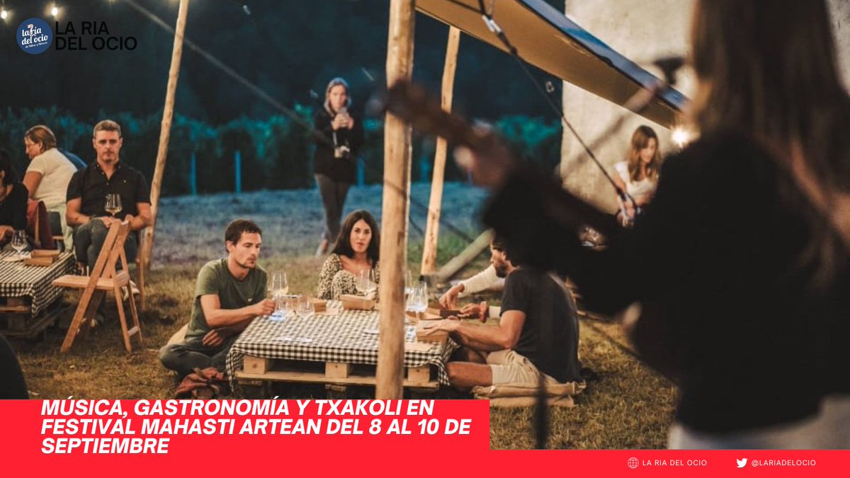✍ Música, gastronomía y txakoli en festival Mahasti Artean 

📌 Este evento discurrirá del 8 al 10 de septiembre, para el disfrute de esta cita anual con el txakoli de Bizkaia, la gastronomía, la cultura y la naturaleza.

#Bizkaia #bilbao 

🔗lariadelocio.es/musica-gastron…