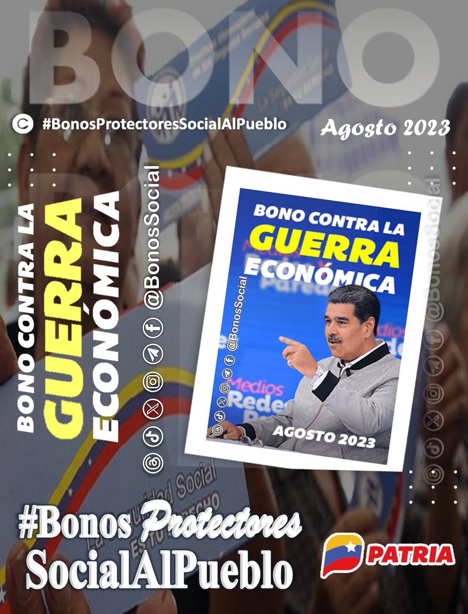 Bonos Protectores Social Al Pueblo (@bonossocial) on Twitter photo 📢 #PENDIENTE: Próxima semana será liberado el pago del #BonoContraLaGuerraEconómica (agosto 2023) a los pensionados del #IVSS y #AmorMayor a través del Sistema <a href="/CarnetDLaPatria/">Carnet de la patria</a>
✅ Atentos a la información oficial
🚫 Dile No a la piratería
<a href="/BonosSocial/">Bonos Protectores Social Al Pueblo</a>
#VamosConLasBricoMiles 📢 #PENDIENTE: Próxima semana será liberado el pago del #BonoContraLaGuerraEconómica (agosto 2023) a los pensionados del #IVSS y #AmorMayor a través del Sistema <a href="/CarnetDLaPatria/">Carnet de la patria</a>
✅ Atentos a la información oficial
🚫 Dile No a la piratería
<a href="/BonosSocial/">Bonos Protectores Social Al Pueblo</a>
#VamosConLasBricoMiles