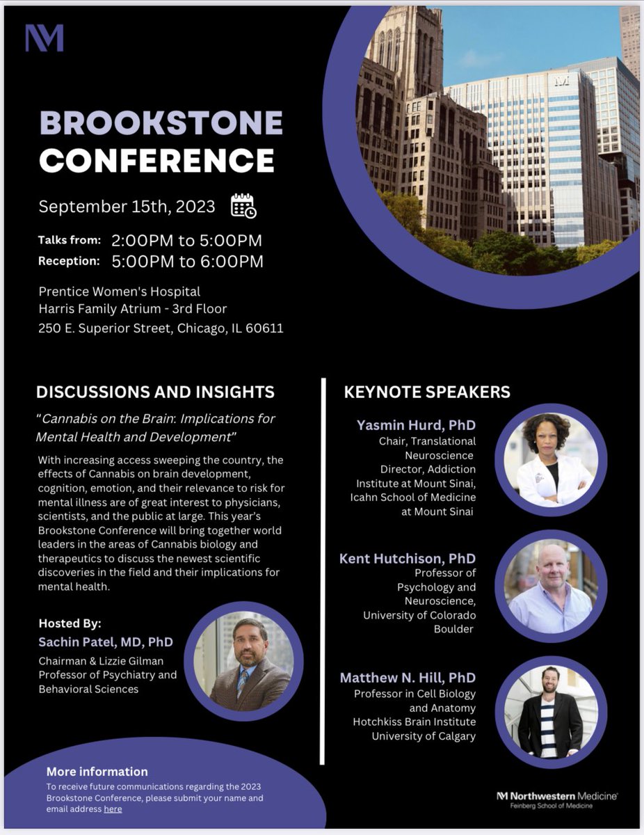 Looking forward to @canna_brain @HurdLab and @DrKentHutchison presenting @NUFeinbergMed and @NMPsychiatry annual Brookstone conference on “ Cannabis, Mental Health, and Development” Open to all via zoom or in person for those in Chicago… registration: forms.feinberg.northwestern.edu/view.php?id=23…