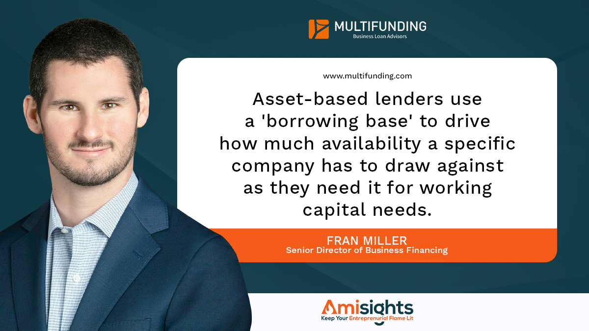 By considering factors like accounts receivable and inventory, the 'borrowing base' allows lenders to provide you with the funds you need to fuel your business' growth! 💰

Learn more at bit.ly/3q7xhiO
 
#MultiFunding #AssetBasedLending