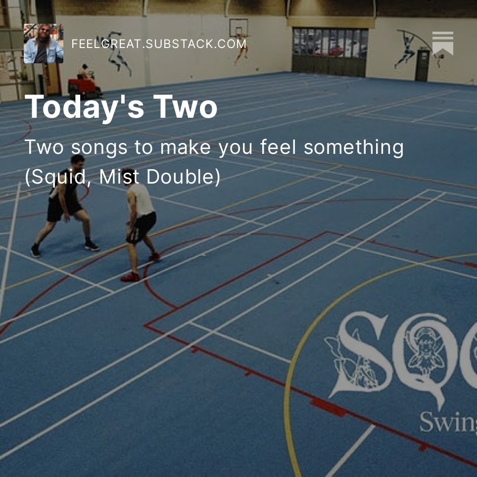 Today I wrote about songs from Squid, Mist Double
open.substack.com/pub/feelgreat/…