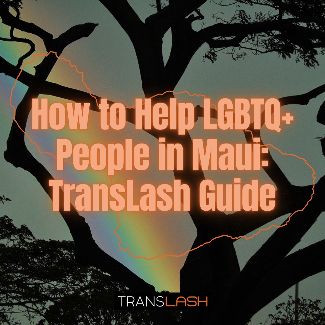 #MauiStrong: support queer &amp; trans Maui residents and Native Hawaiians today!
🏳️‍⚧️ Here's our trans-affirming guide: translash.org/how-to-help-lg… #transtwitter #maui #transrightsarehumanrights