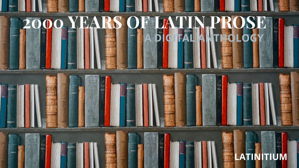 2000 YEARS OF LATIN PROSE digital anthology and a free course in the history of Latin literature was one of our projects that lead to Legentibus. 📚

bit.ly/40sDfXS