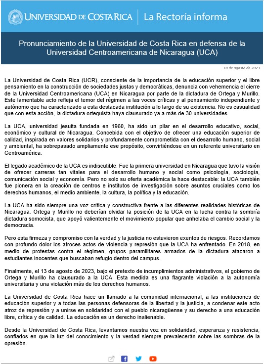 U. de Costa Rica condena las acciones de la dictadura Ortega-Murillo contra la UCA de Nicaragua.

Incluye un llamado "a las instituciones de educación superior ... a condenar este acto atroz de represión".

Esperemos que las instituciones salvadoreñas respondan.