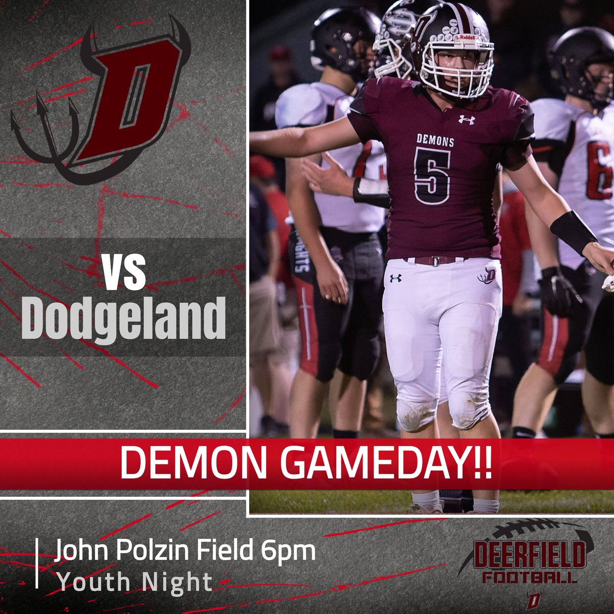 GAMEDAY!!! Get to John Polzin field for 6pm kickoff as we host Dodgeland! Get loud Deerfield, it's time for Demon Football!! #YB4M