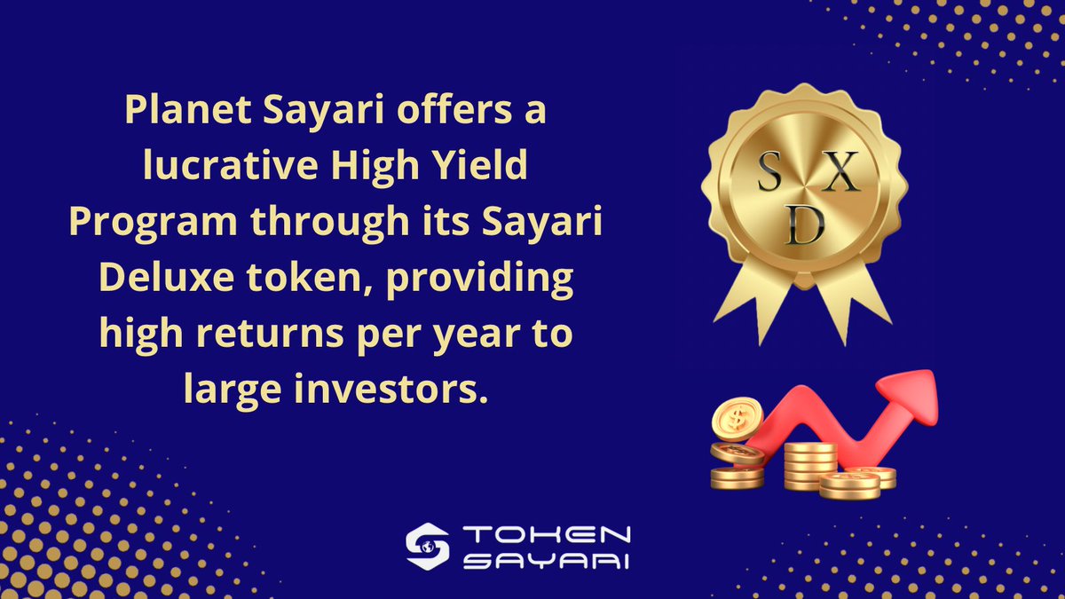 planet_sayari's tweet photo. Planet Sayari offers a lucrative High Yield Program through its Sayari Deluxe token, providing high returns per year to large investors.
https://t.co/4U5MHmkRfz
#investor #investment #tokenomics #blockchaintechnology #CryptoInvestor #tokens #Crypto #SDX https://t.co/nnrIafeDT0