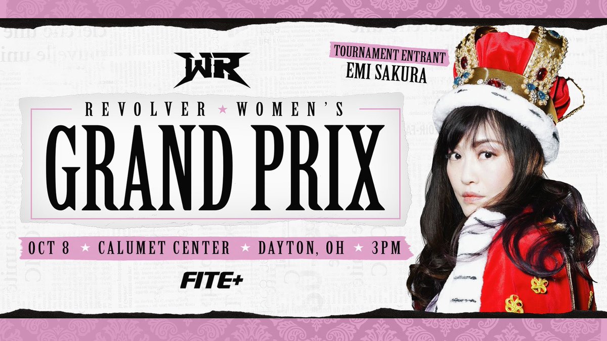 🚨BREAKING🚨 

TOURNAMENT ENTRANT #8

Signed for 10/8
#RevolverGrandPrix
Dayton, OH
LIVE on @FiteTV+

Emi Sakura!

🎟️ RevolverTickets.com