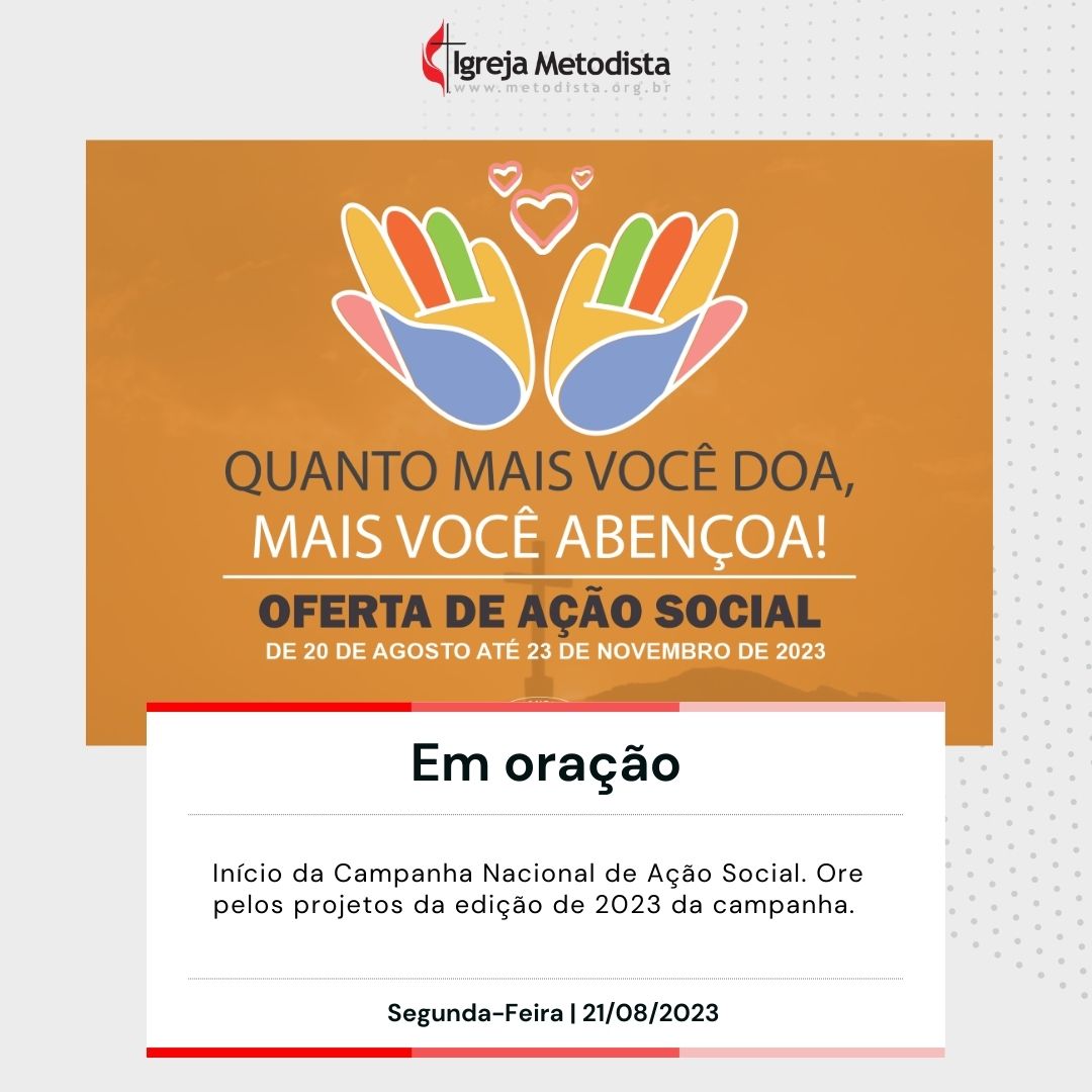 #EmOracao

Início da Campanha Nacional de Ação Social. Ore pelos projetos da edição de 2023 da campanha.

Acesse o nosso site e veja os pedidos de oração dessa semana.