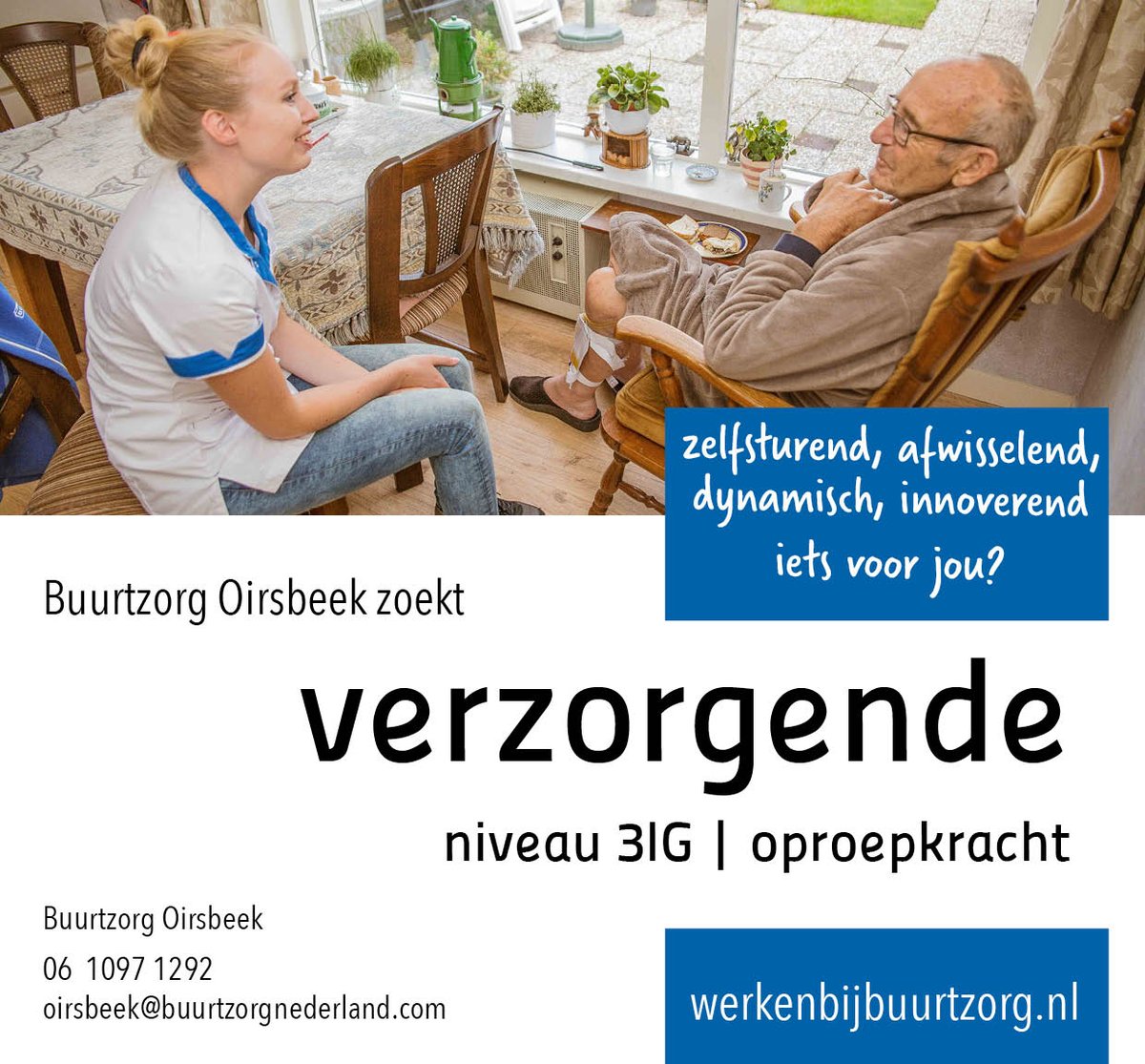 buurtzorg's tweet photo. Buurtzorg Oirsbeek is op zoek naar een leuke, enthousiaste collega OPROEPKRACHT: verzorgende! Solliciteer eenvoudig via https://t.co/NayOidFpPb

#Buurtzorg #OIRSBEEK #hartvoordezorg #oproepkracht #verzorgende #wijkzorg #werkenbijbuurtzorg #zelfsturing https://t.co/bPhPxNKieH