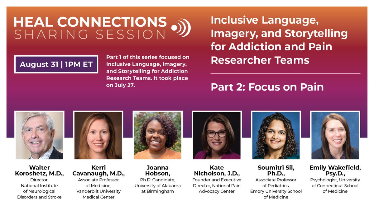 Join #HEALConnections on 8/31 @ 1pm ET for “Inclusive Language, Imagery, and Storytelling for Addiction and Pain Researcher Teams–Focus on Pain.” This is Part 2 in a series on keeping stigmatizing content out of research dissemination efforts. Register at bit.ly/InclusiveLangu…