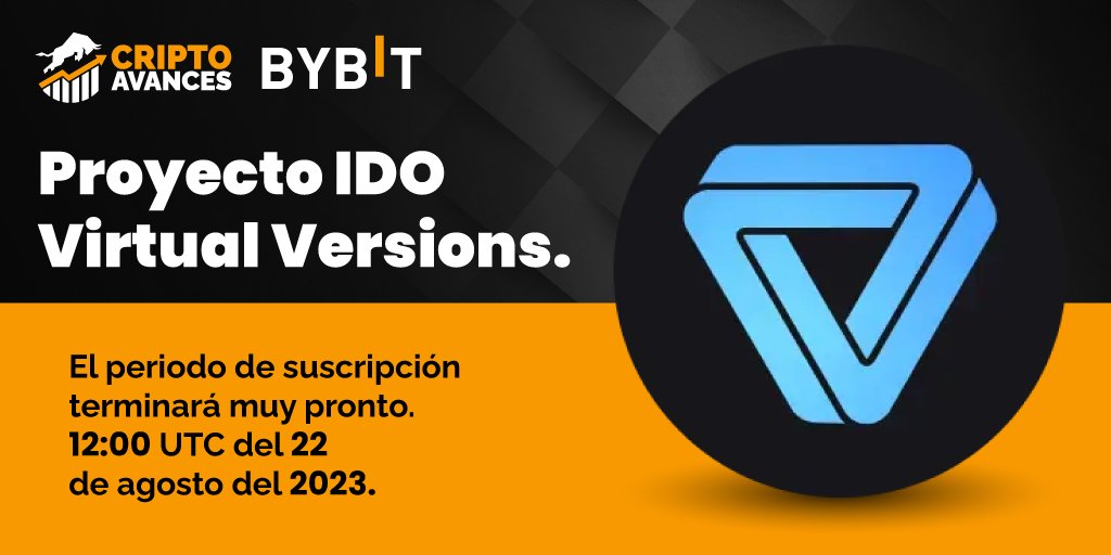 CriptoAvances's tweet image. 🚨 Atencion Nuevo proyecto en IDO en Web3: Virtual Versions (VV) 🤩

Se realizarán hasta tres (3) instantáneas al día , desde el 08-19 hasta las 08-22 📅

Regístrate aquí: 

▶️partner.bybit.com/b/CriptoAvances

#Criptoavances 🔥
#Creando #Oportunidades 🚀