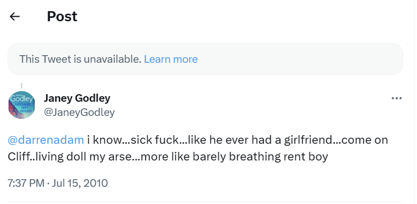 If Cliff Richard knew about this tweet made by Janey Godley I'm sure he wouldn't be too happy.

Archived link to the tweet here:

web.archive.org/web/2023081819…