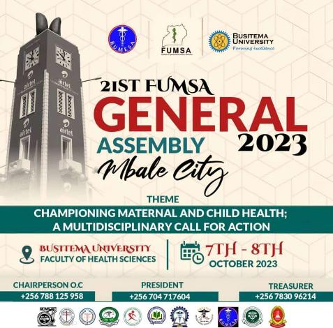 'Excited to announce the upcoming 21st FUMSA GA hosted by Busitema University Mbale Campus. on Oct 7-8! 🌟 Join us as we champion Maternal and Child Health, paving the way for a healthier future. Let's make a difference together! DONT MISS! #21stFUMSAGA #MaternalChildHealth